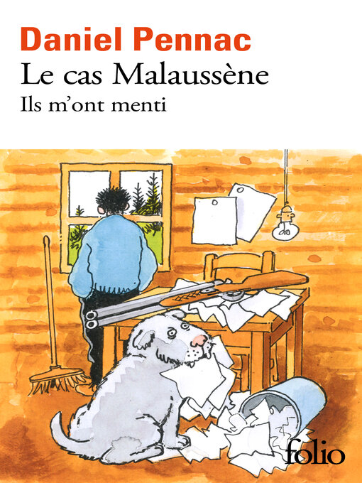 Title details for Le cas Malaussène. Ils m'ont menti by Daniel Pennac - Available